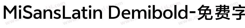 MiSansLatin Demibold字体转换